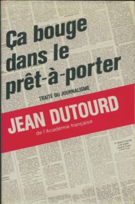 Es bewegt sich in der Prêt-à-porter - Jean Dutourd - V649212