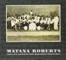 Coin Coin Chapter Two: Mississippi von Roberts,Matana | CD | Zustand sehr gut