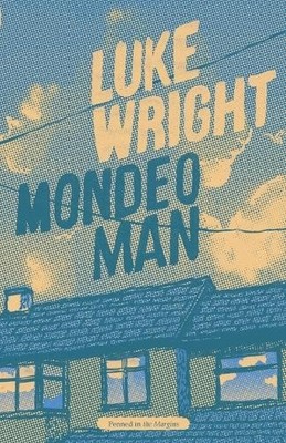Luke Wright Mondeo Man (Taschenbuch)