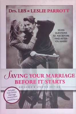 Saving Your Marriage Before It Starts: Seven Questions to Ask Before-and After-y