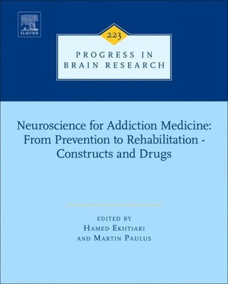 Neuroscience for Addiction Medicine : From Prevention to Rehabilitation - Con...
