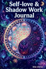 Self-Love & Shadow Work Journal | Guided Healing Inner Growth