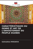 Salimakhon Mirzaeva | CaractÉRistiques DU Genre ET ART DE L'envoÛTement Du...