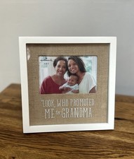 Photo Frame Hallmark "Look Who promoted Me to Grandma" burlap 4x6 white