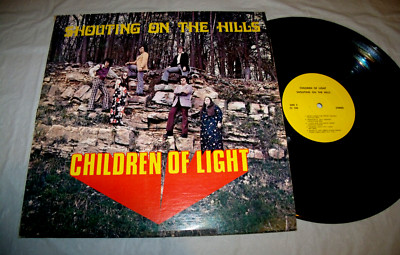 Children of Light - Shouting On The Hills PRIVATE LABEL LP Rare 1970s Christian