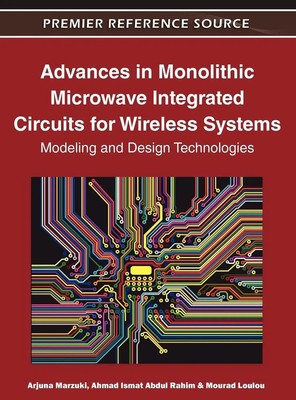 Arjuna Marzuki (u. a.) | Advances in Monolithic Microwave Integrated Circuits...