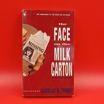 The Face on the Milk Carton by Caroline B. Cooney (Paperback, Missing Children)