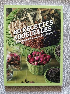 80 Original Rezepte zum Selbermachen mit Pflanzen | Guter Zustand