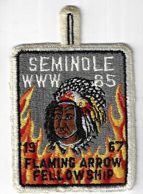 OA 85 Seminole 1967 Flaming Arrow Fellowship  SMY Bdr. Gulf Ridge, FL [MX-1690]