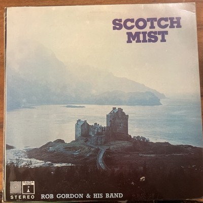 Scotch Mist Rob Gordon & His Band Original London Pressing Vinyl Lp