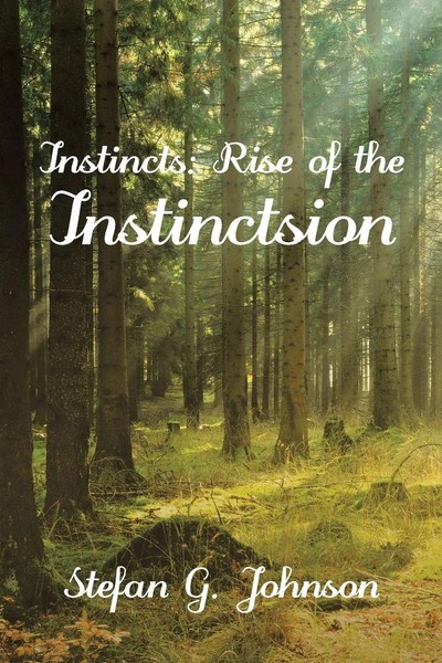 Stefan G. Johnson | Instincts | Taschenbuch | Englisch (2018) | AuthorHouse-image