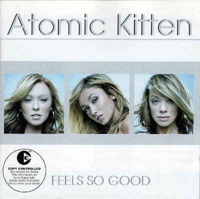 Atomic Kitten   Feels So Good