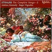 Richard Strauss - : The Complete Songs, Vol. 3 (2008)
