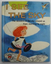 I See the Sky, Ann Peters, Sunny Cook, Wonder Books, 1960