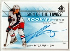  2016-17 SP Authentic Sign of the Times Rookies #SM Sonny Milano RC AUTO 119/199