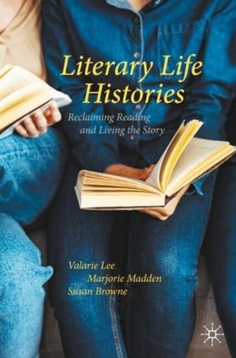 LITERARY LIFE HISTORIES by LEE, VALARIE Paperback Self Help Business