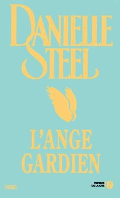 L'ange gardien by Danielle Steelby Danielle Steel | PB | VeryGood