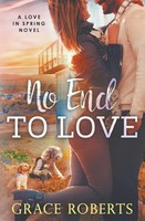 Grace Roberts | No End To Love | Taschenbuch | Englisch (2020) | Grace Roberts