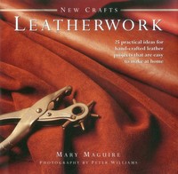 New Crafts: Leatherwork | Mary Maguire | Englisch | Buch | Gebunden | 2012