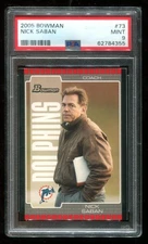 2005 Bowman Football #73 Nick Saban PSA 9 Mint RC Alabama~(PL)