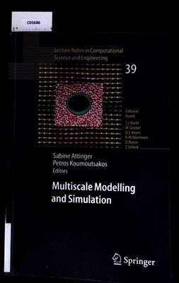 Multiscale modelling and simulation. Lecture notes in computational science and 