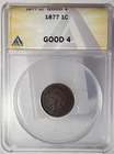 1877 Indian Head Cent, GOOD 4, ANACS. (13502)