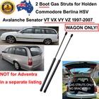 <!--F#f_0-->2 Wagon Rear Tailgate Boot Gas Stay Struts For Holden Berlina VX VY VZ 2000-2007<!--F/-->