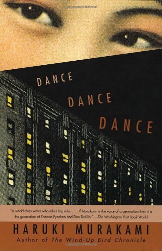 Dance Dance Dance Paperback by Haruki Murakami Dance Dance Dance Paperback by Haruki Murakami