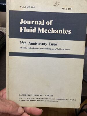 Journal Of Fluid Mechanics. 25th Anniversary Issue Vol 106
