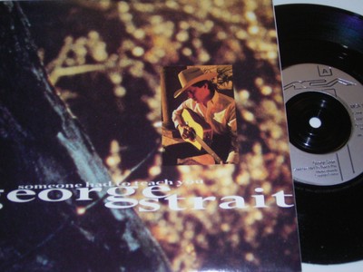 7'' - George Strait Someone had to teach you & Ocean front property - UK # 3442