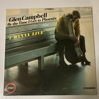 Glen Campbell By the Time I Get to Phoenix Vinyl LP Country Pop Ember NR 5041