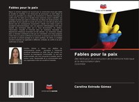 Carolina Estrada GóMez | Fables Pour La Paix | Taschenbuch | FranzöSisch (2020)