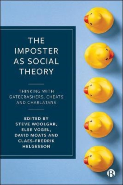 The Imposter as Social Theory by B01 (Paperback Book)