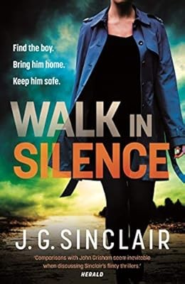 Walk in Silence, Sinclair, J. G., Used; Good Book