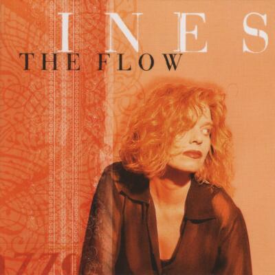 INES (FUCHS) The Flow CD NEU Prog 1999 mit Hansi Fuchs Chicco Grosso Asgard rare