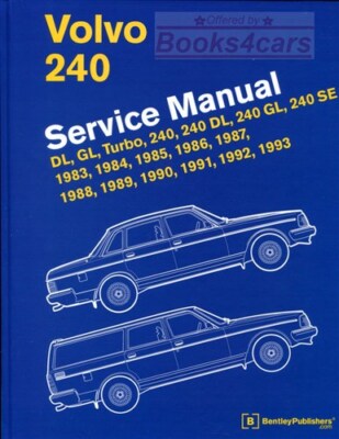 希少　Volvo 240 Bentley サービスマニュアル 1983-1993 1983-1993 Volvo 240 Bentley Service Manual Repair Shop Book | DL