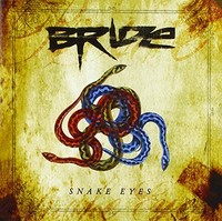 Bride - Snake Eyes - Cd - G3Z