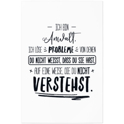 Ich bin Anwalt, ich löse Probleme, von denen du nicht weißt, dass du 11001002904