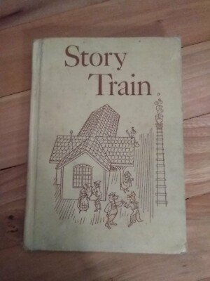 Story Train  Vintage Textbook - 1965 Children's Pros Poetry Series Hardcover 