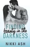 Nikki Ash | Finding Beauty In The Darkness | Taschenbuch | Englisch (2025)