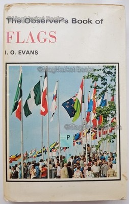Observer's Book of Flags · I O Evans· 1975 · Vintage Book · Free UK P&P
