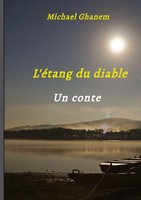 Michael Ghanem | L'éTang Du Diable | Buch | FranzöSisch (2025) | Un Conte