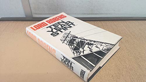 Ten Year Stint - Robens, Lord