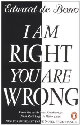 I Am Right, You Are Wrong: From This to the New Renaissance, From Rock Logic t,