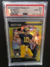 2019 PANINI DRAFT PICKS GOLD PRIZM REFRACTOR #94 TOM BRADY PSA 10 GEM MINT POP 1