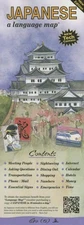 JAPANESE a language map: Quick reference phrase guide for beginning and advance,