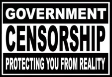 GOVERNMENT CENSORSHIP SIGN *2X3 FRIDGE MAGNET* FUNNY DANGER WARNING REALITY