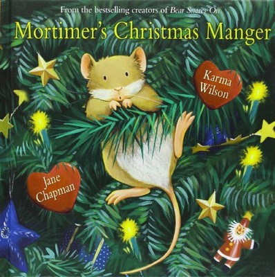 Mortimer's Christmas Manger by Wilson, Karma Book The Fast Free Shipping