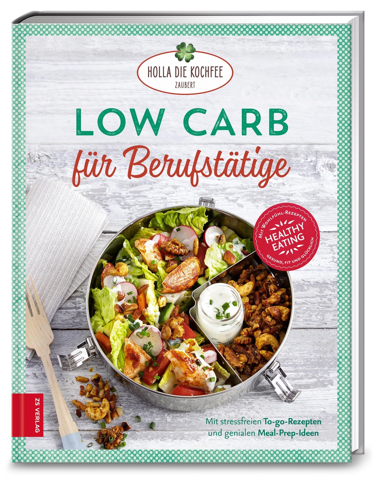 Thumbnail - Low Carb Für Berufstätige | Stressfreie To-go-rezepte Und Viele