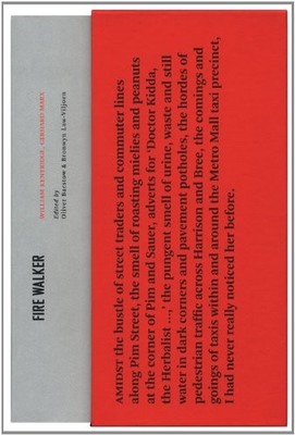 Fire walker: William Kentridge, Gerhard Marx by Oliver Barstow 9780986985027
